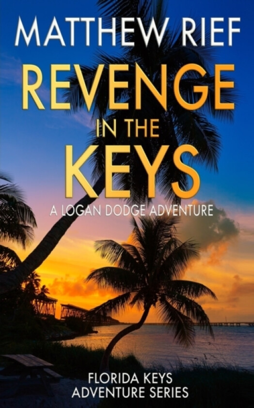 Revenge in the Keys av Rief Matthew Rief (Paperback)