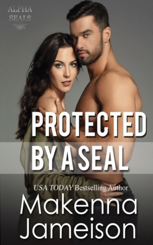 Protected by a SEAL av Makenna Jameison (Paperback)