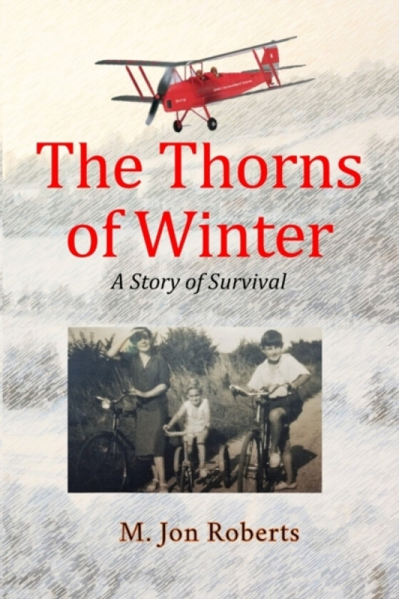 The Thorns of Winter av M Jon Roberts (Paperback)