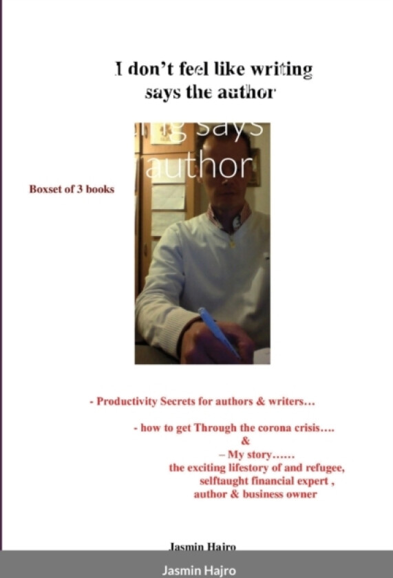 I don't feel like writing says the author av Jasmin Hajro (Paperback)