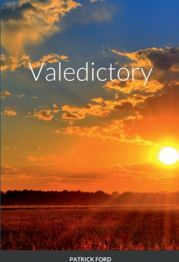 Valedictory av Patrick Ford (Paperback)
