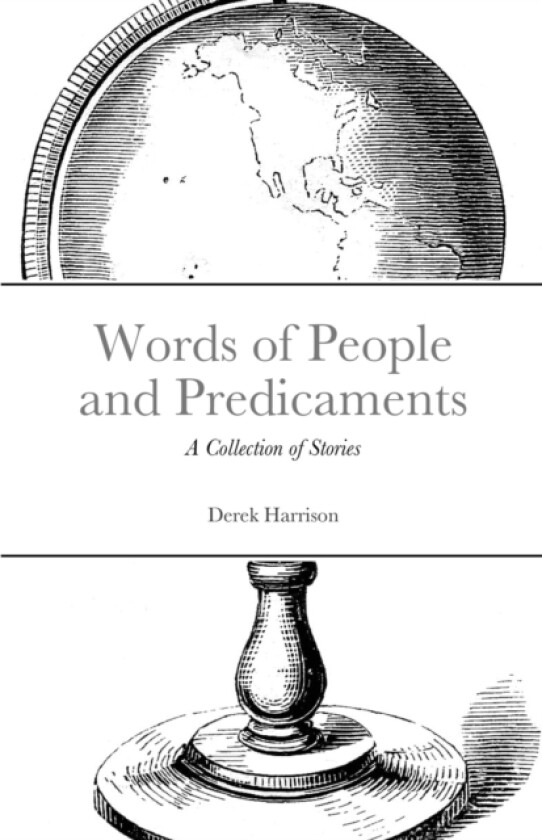 Words of People and Predicaments av Derek Harrison (Paperback)