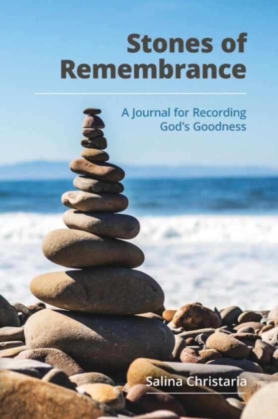 Stones of Remembrance av Salina Christaria (Paperback)