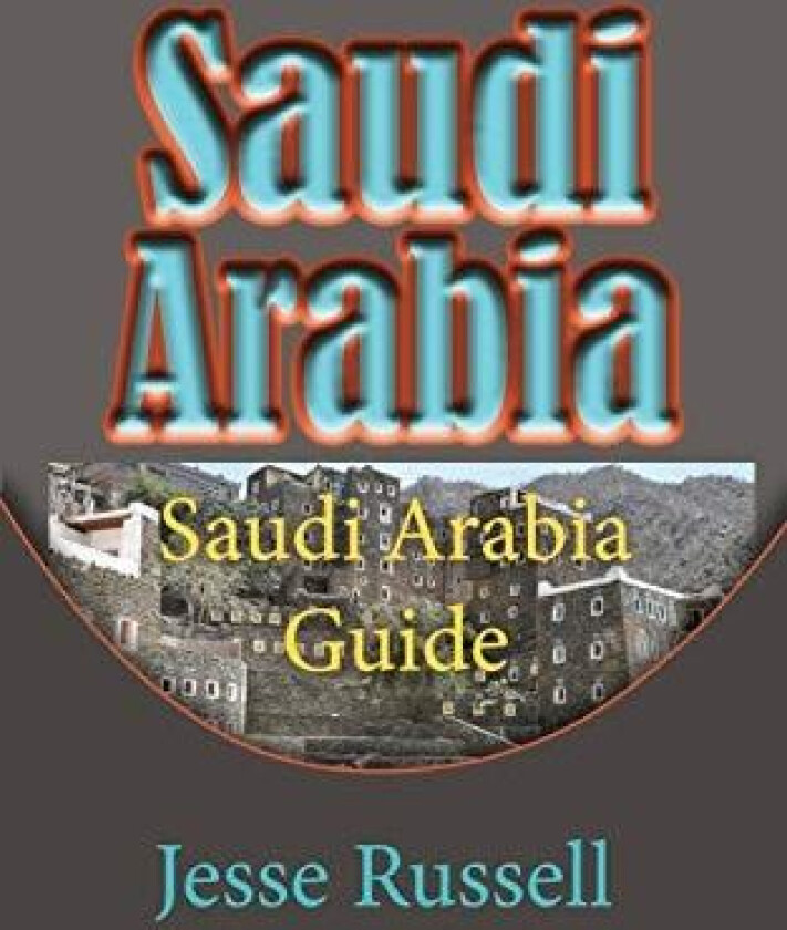 Saudi Arabia av Jesse Russell (Paperback)