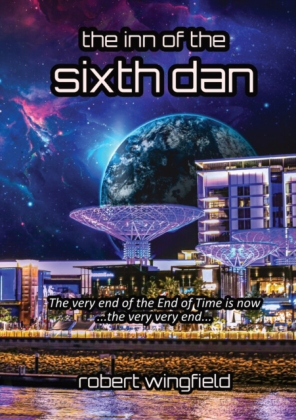 The Inn of the Sixth Dan av Robert Wingfield (Paperback)