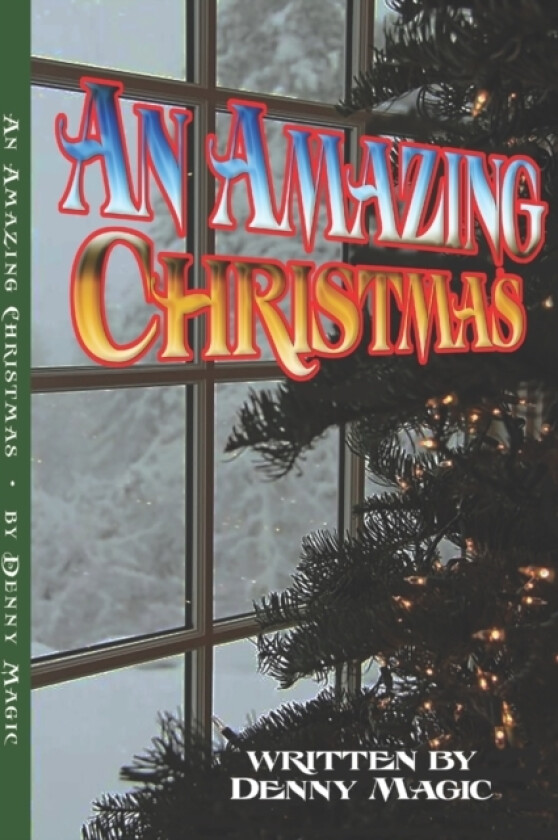 An Amazing Christmas av Denny Magic (Paperback)