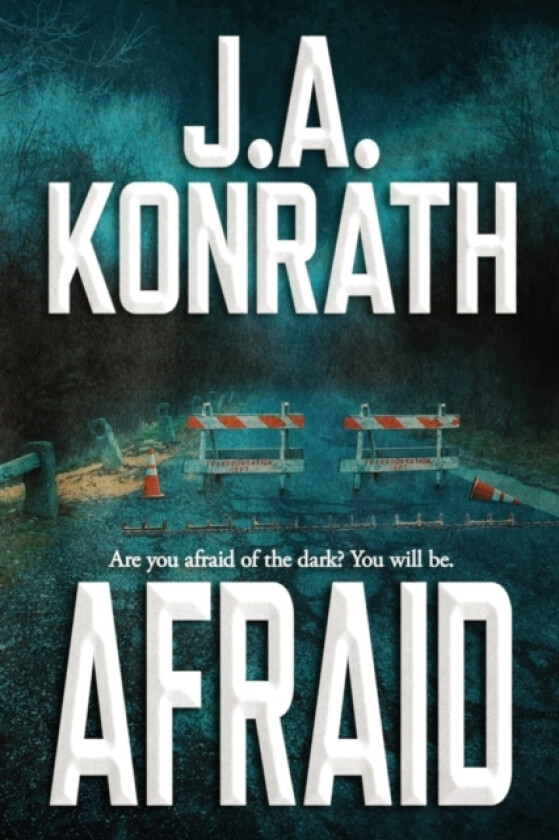 Afraid av J A Konrath (Paperback)