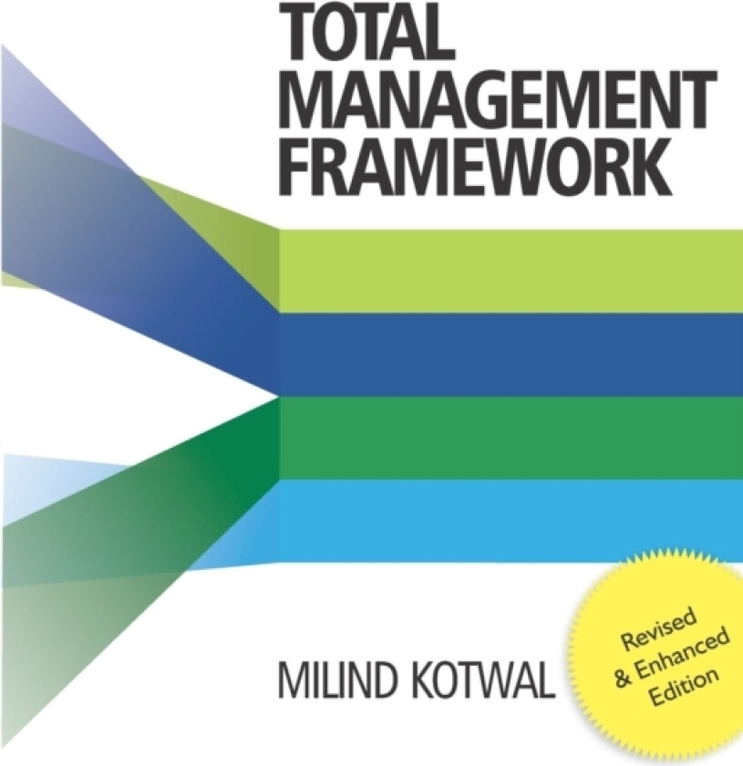 Total Management Framework av Milind Kotwal (Paperback)