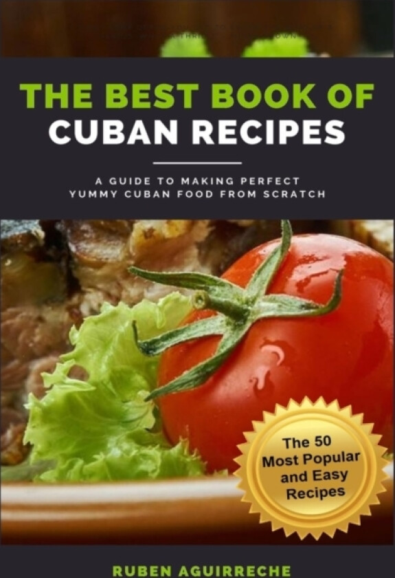 The Best Book of Cuban Recipes av Ruben Aguirreche (Paperback)