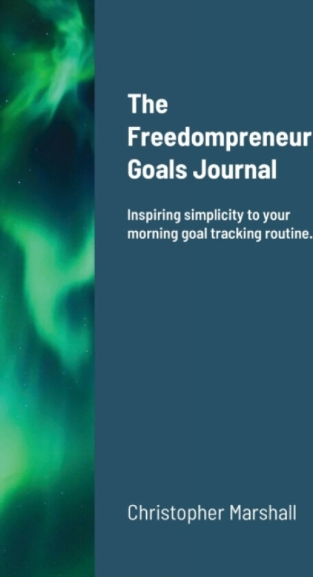 The Simple Daily Goal Journal av Christopher Marshall (Paperback)