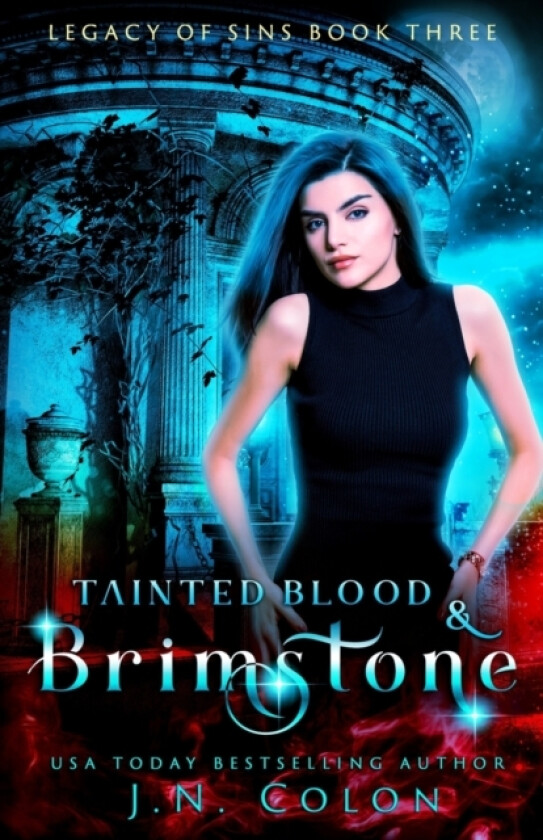 Tainted Blood and Brimstone av J N Colon (Paperback)