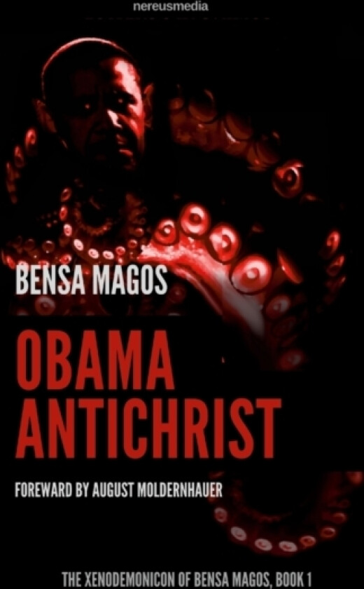 Obama Antichrist av Bensa Magos (Paperback)
