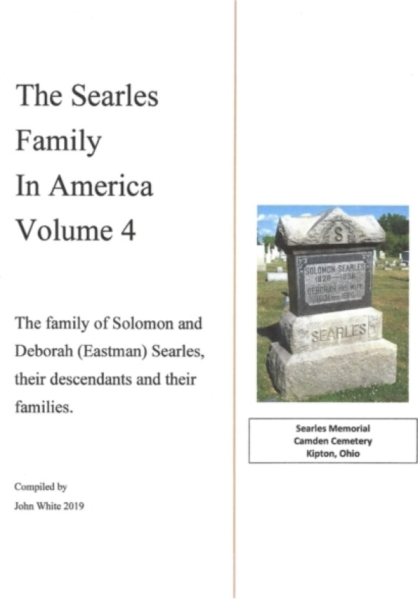 The Searles Family in America - Volume 4 av John F White (Paperback)