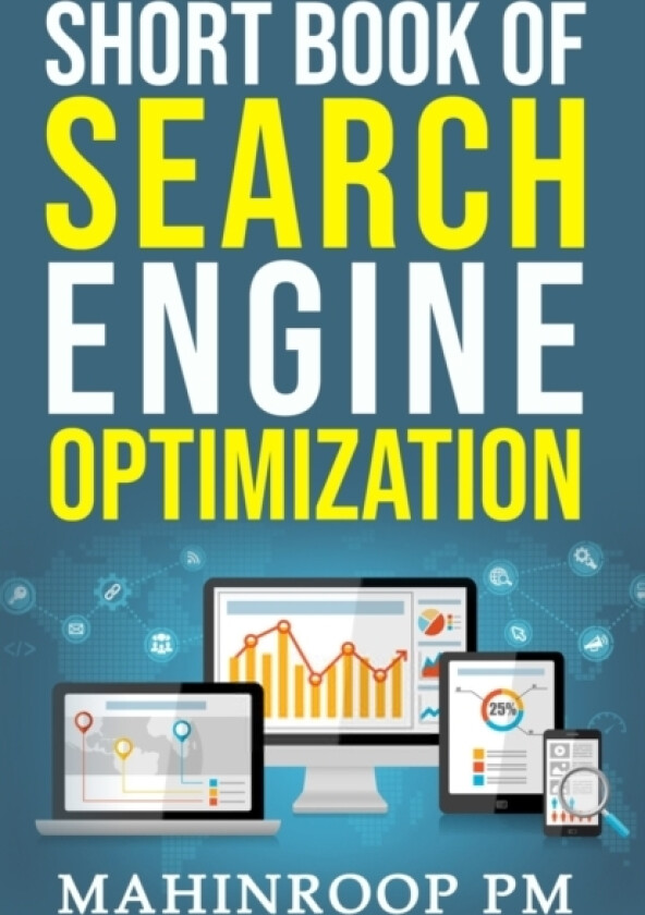 Short Book of Search Engine Optimization av Mahinroop Pm (Paperback)