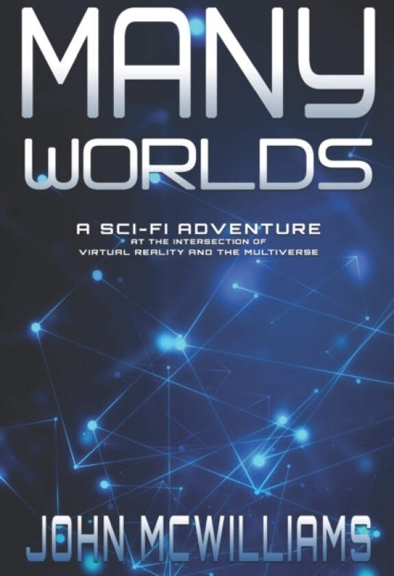 Many Worlds av John McWilliams (Paperback)