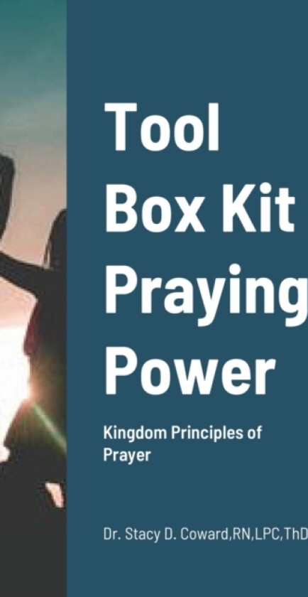 Tool Box Kit Praying Power av Lpc RN Coward (Hardcover)