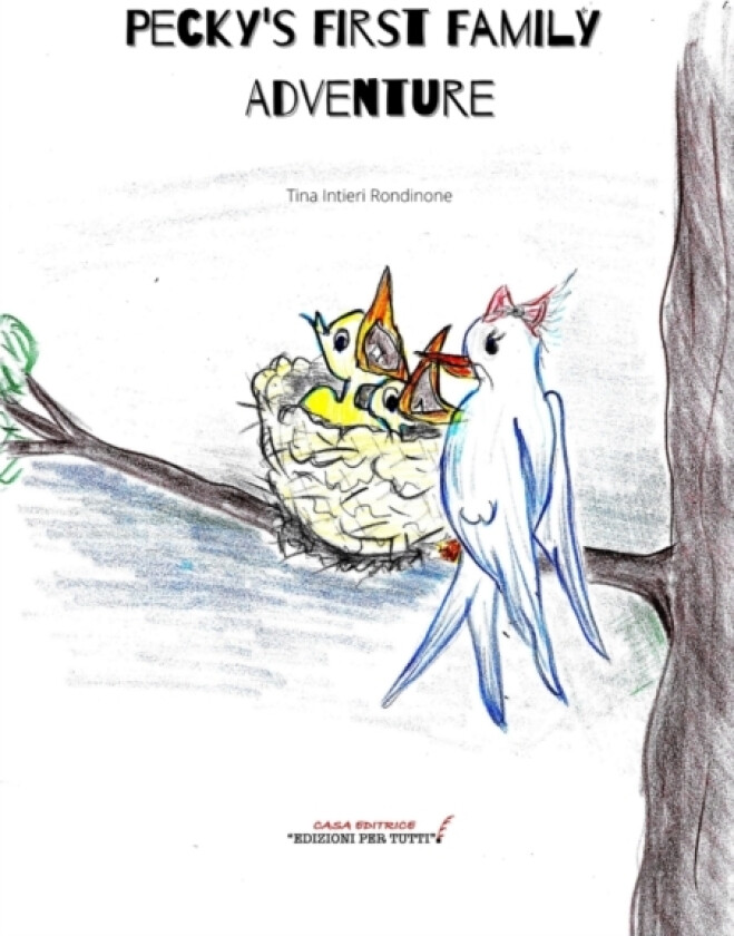 Pecky's First Family Adventure av Tina Intieri Rondinone (Paperback)