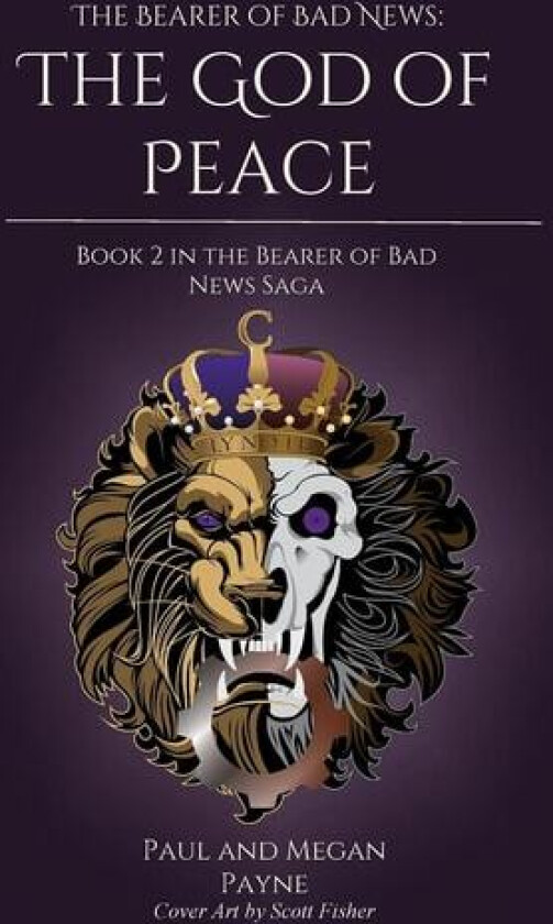 The Bearer of Bad News av Paul Payne, Megan Payne (Paperback)