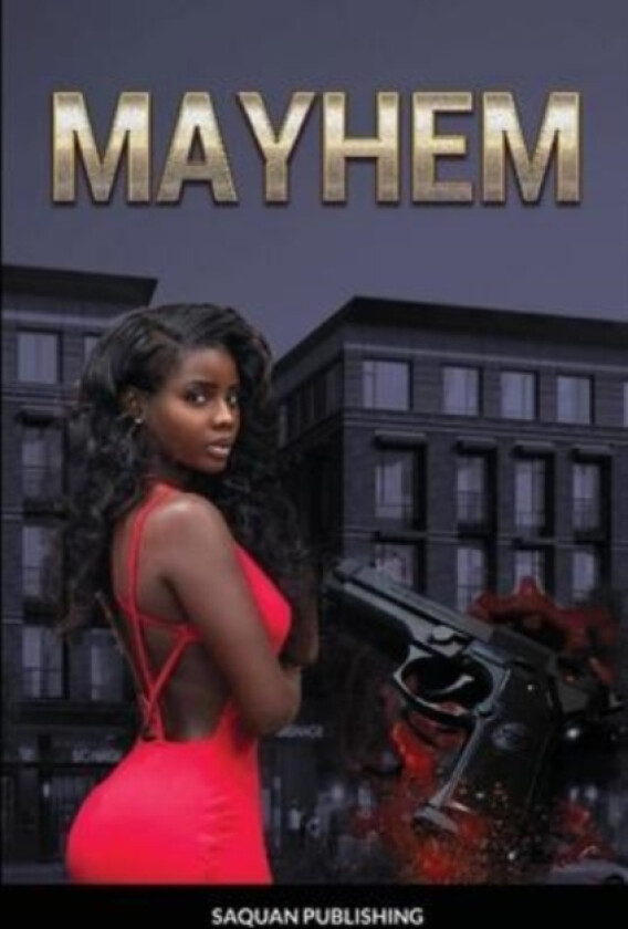 Mayhem av Saquan Publishing (Paperback)