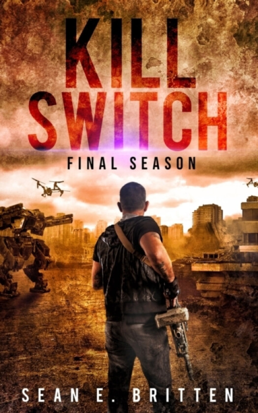 Kill Switch av Sean E Britten (Paperback)