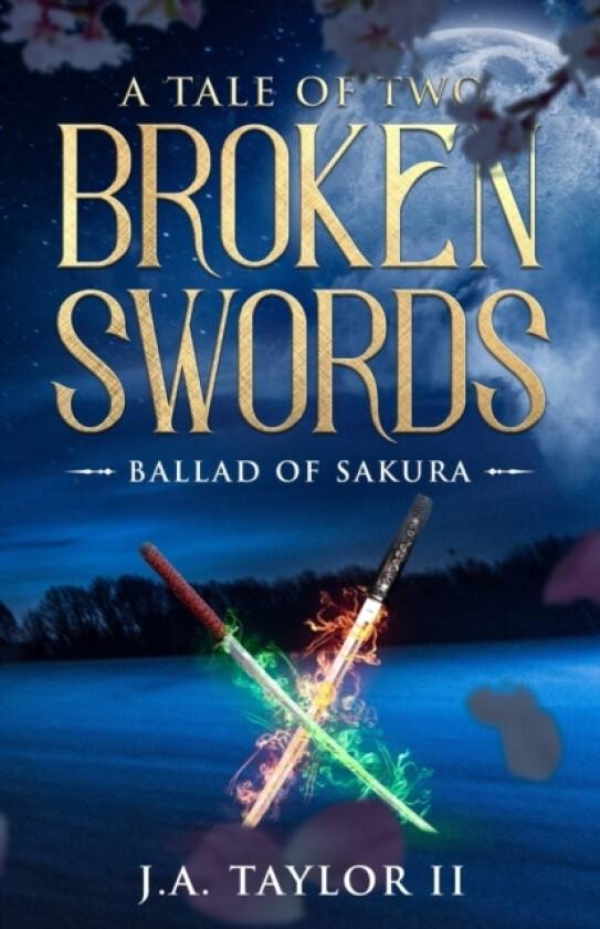 A Tale of Two Broken Swords av John Taylor (Paperback)
