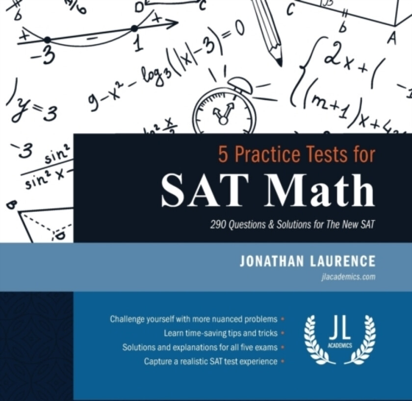 5 Practice Tests for SAT Math av Jonathan Laurence (Paperback)