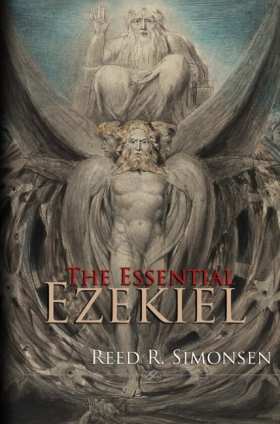The Essential Ezekiel av Reed R Simonsen (Paperback)