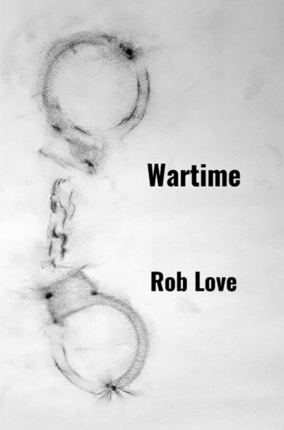 Wartime av Rob Love (Paperback)