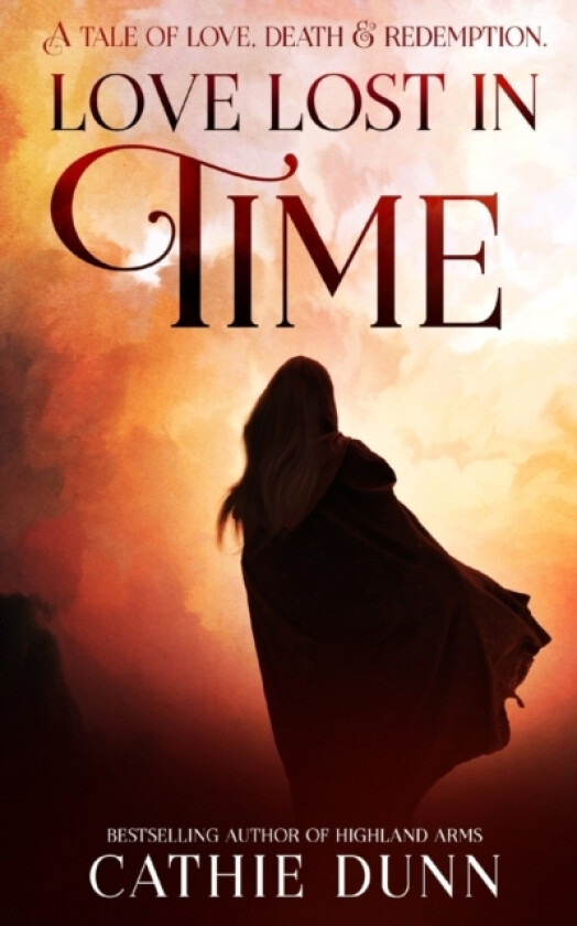 Love Lost in Time av Cathie Dunn (Paperback)