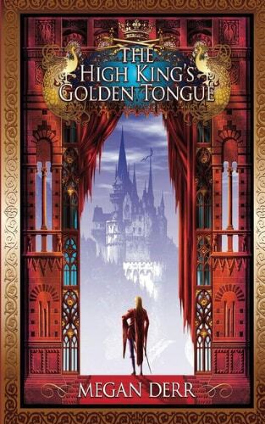 The High King's Golden Tongue (Tales of the High Court) av Megan Derr (Paperback)