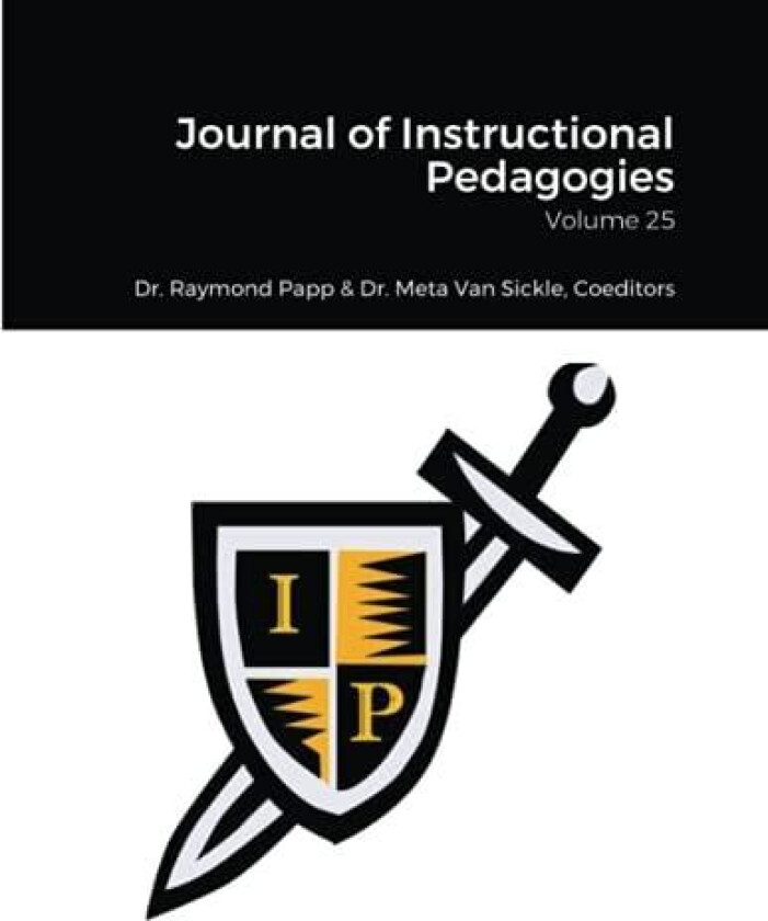 Journal of Instructional Pedagogies av Raymond Papp, Meta Van Sickle (Paperback)