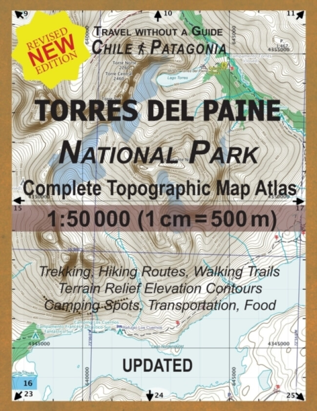 Updated Torres del Paine National Park Complete Topographic Map Atlas 1 av Sergio Mazitto (Paperback)