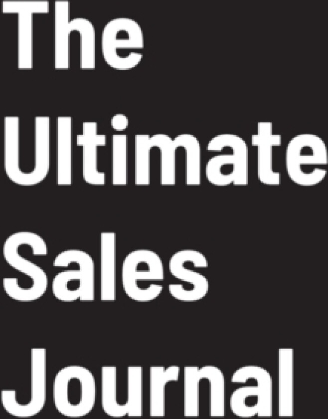The Ultimate Sales Journal av Peter Valencia (Paperback)