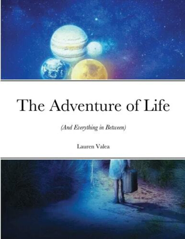 The Adventure of Life av Lauren Valea (Paperback)
