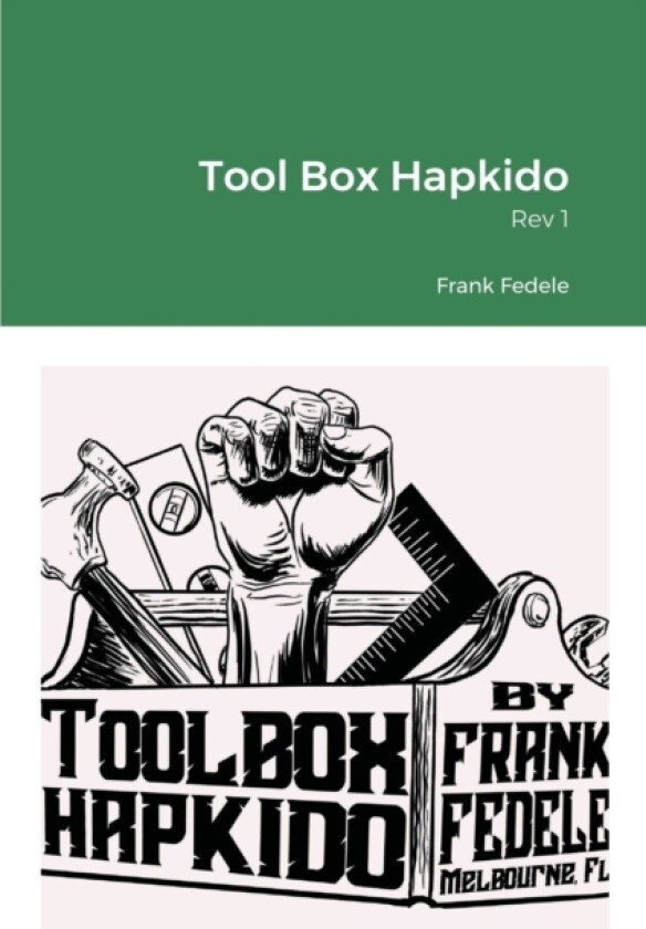 Tool Box Hapkido, Rev 1 av Frank Fedele (Paperback)