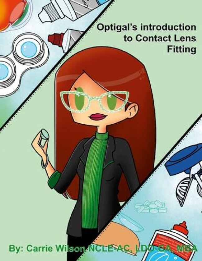 Optigal's Introduction to Contact Lens Fitting av Carrie Wilson (Paperback)