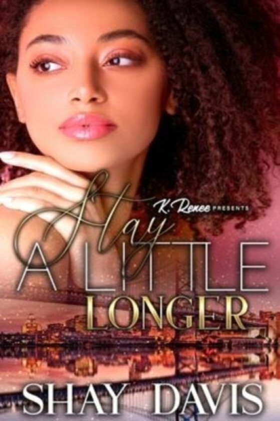 Stay A Little Longer av Shay Davis (Paperback)