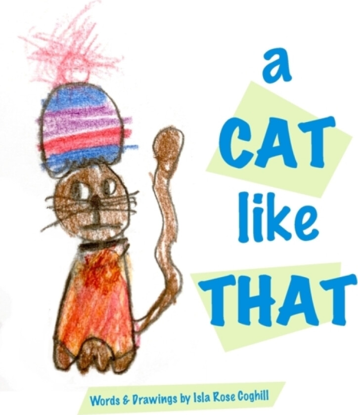 A Cat Like That av Isla Rose Coghill (Paperback)