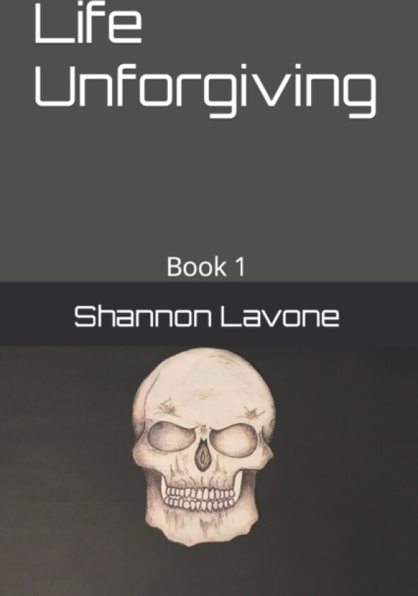 Life Unforgiving av Shannon Lavone (Paperback)