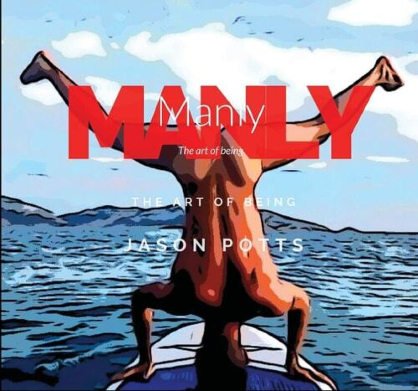 Manly av Jason Potts (Paperback)