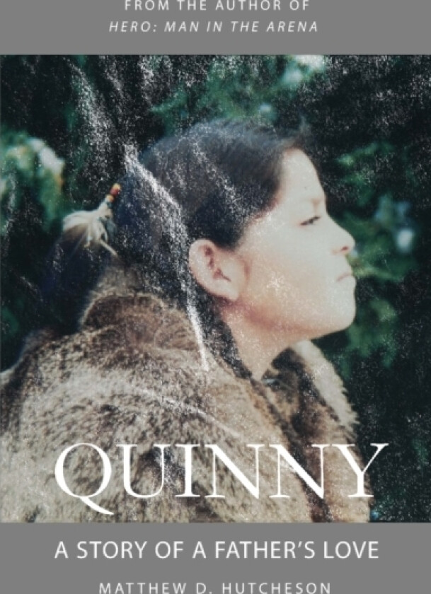 Quinny av Matthew D Hutcheson (Paperback)