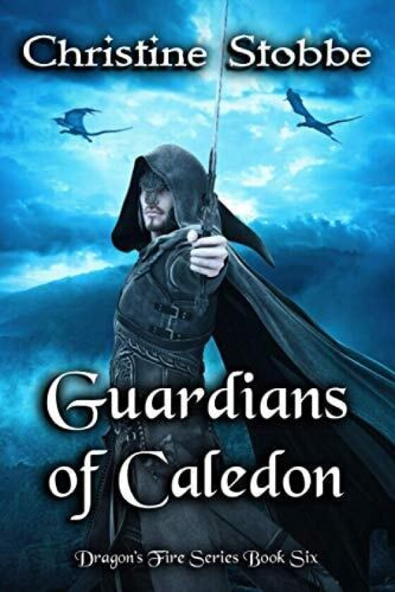 Guardians of Caledon av Christine Stobbe (Paperback)