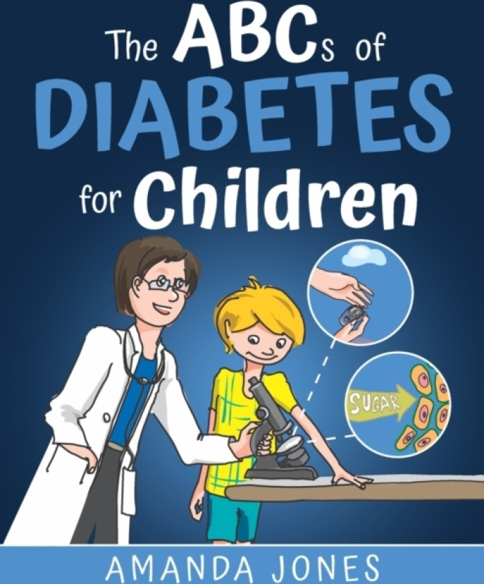The ABCs of Diabetes for Children av Amanda Jones (Paperback)