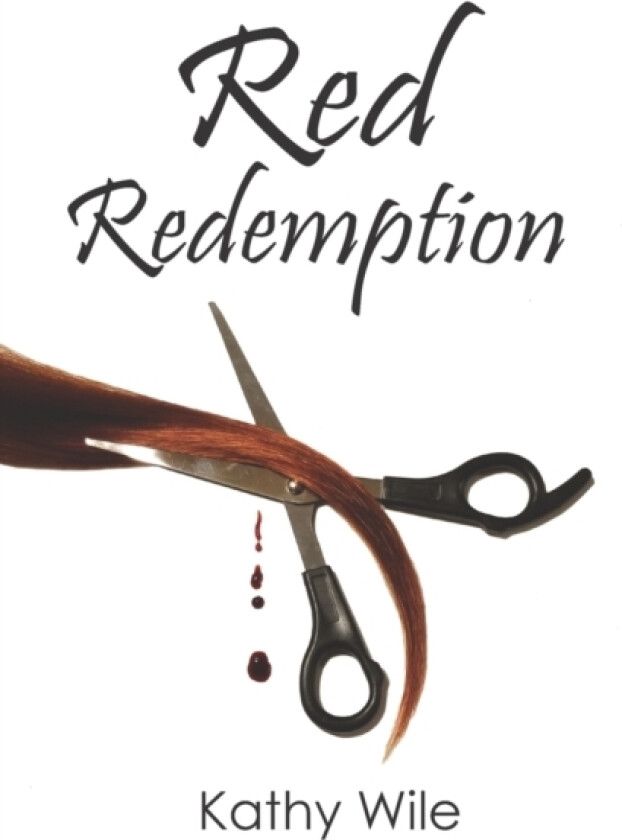 Red Redemption av Kathy Wile (Paperback)