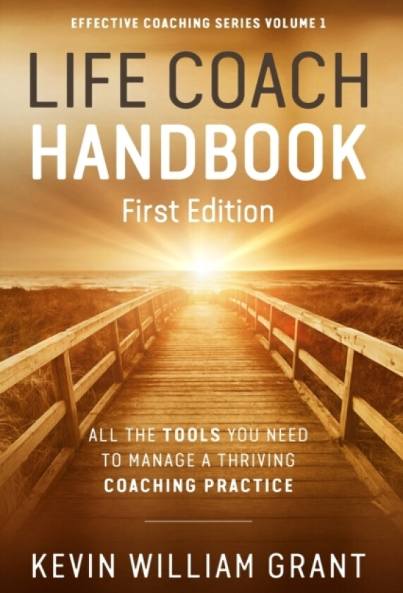 Life Coach Handbook av Kevin William Grant (Paperback)