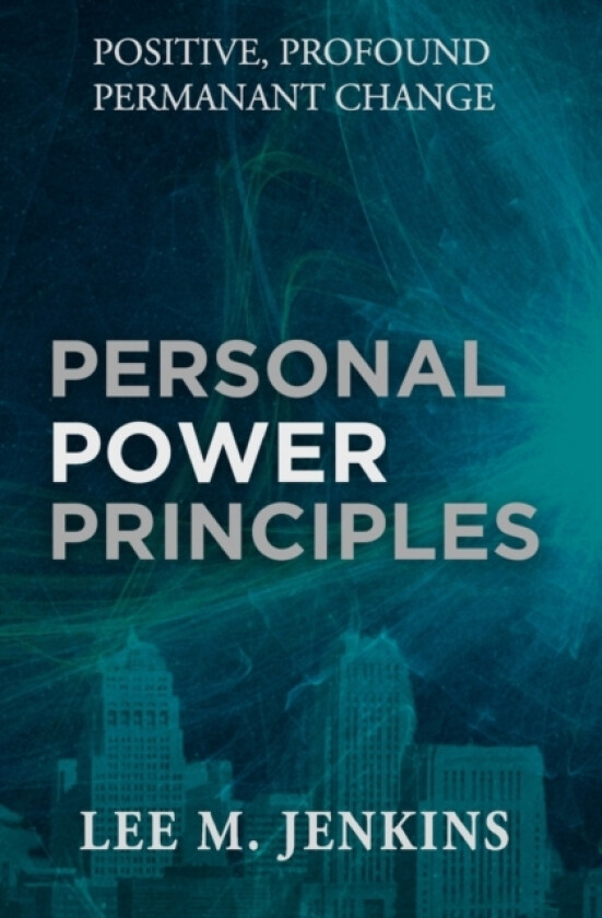 Personal Power Principles av Lee M Jenkins (Paperback)