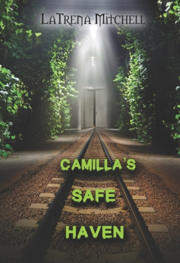 Camilla's Safe Haven av Latrena Mitchell (Paperback)