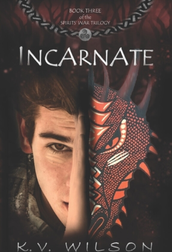 Incarnate (Book Three of the Spirits' War Trilogy) av K V Wilson (Paperback)