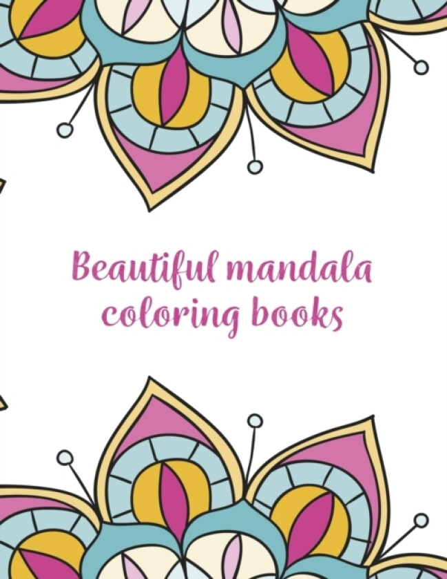 Beautiful Mandala Coloring Books av Nice Books Press (Paperback)