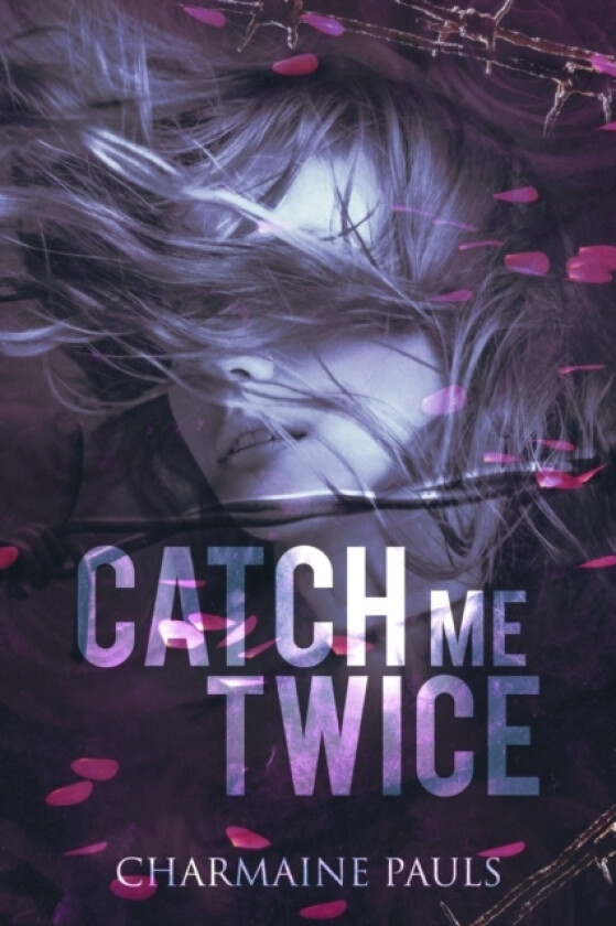 Catch Me Twice av Charmaine Pauls (Paperback)